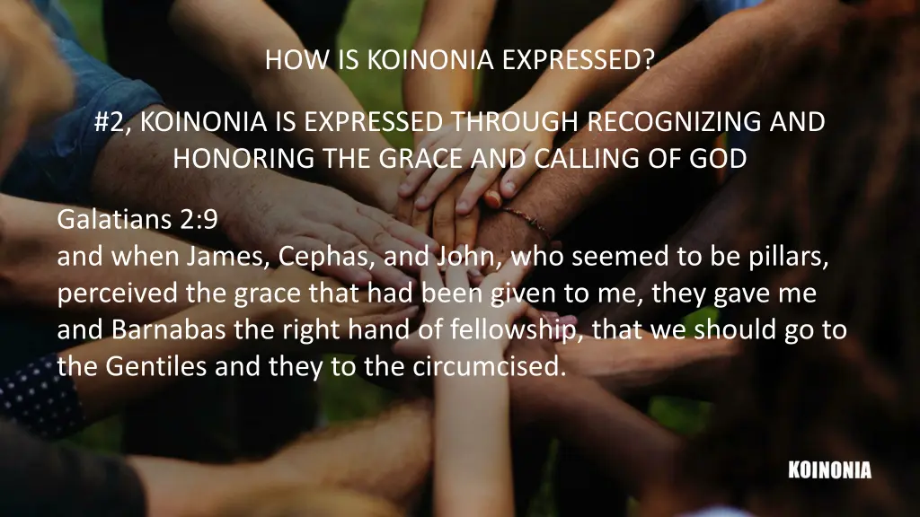 how is koinonia expressed 2