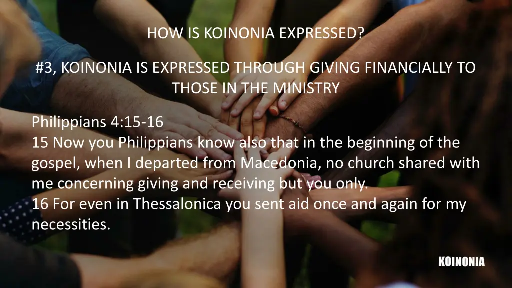 how is koinonia expressed 4