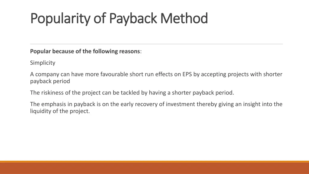 popularity of payback method popularity