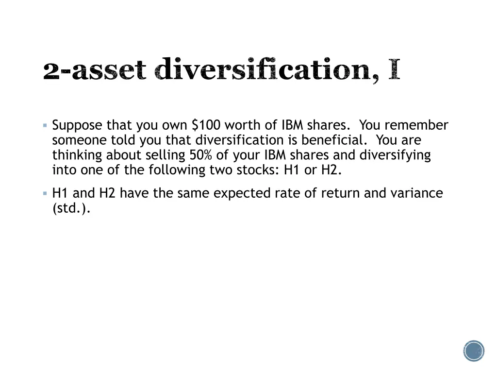 2 asset diversification i