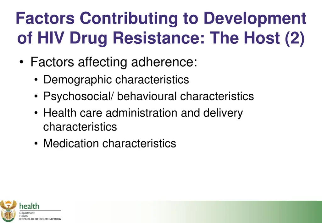 factors contributing to development of hiv drug 2