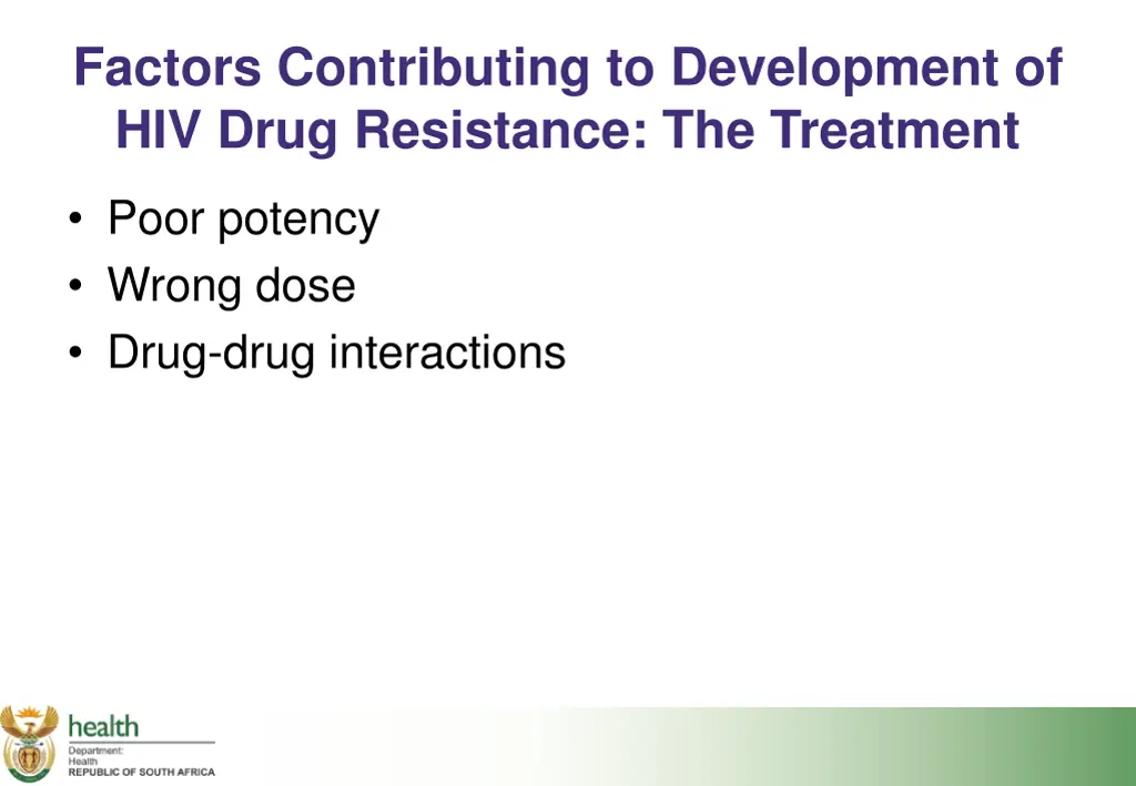 factors contributing to development of hiv drug 3