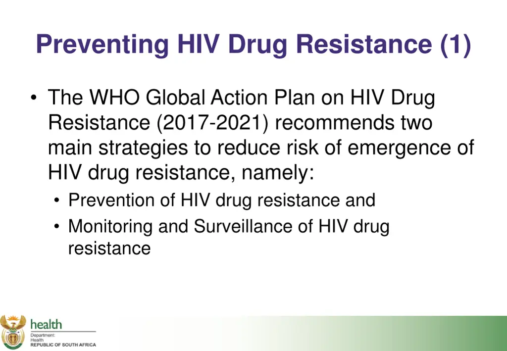 preventing hiv drug resistance 1