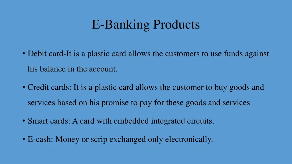 e banking products