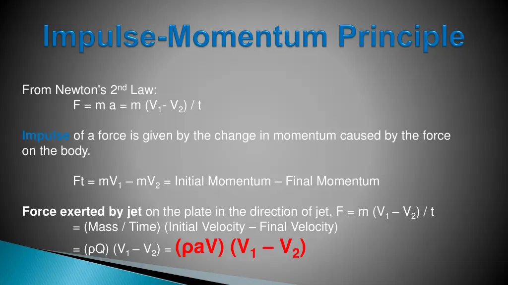 from newton s 2 nd law f m a m v 1 v 2 t