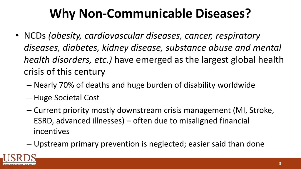 why non communicable diseases