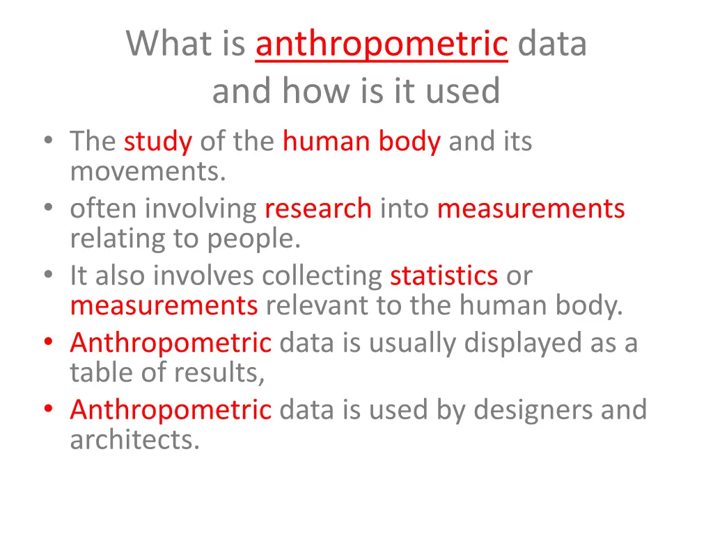 what is anthropometric data and how is it used