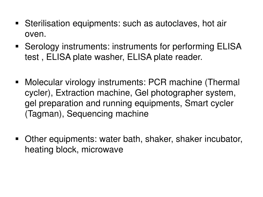 sterilisation equipments such as autoclaves