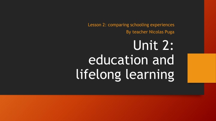 lesson 2 comparing schooling experiences