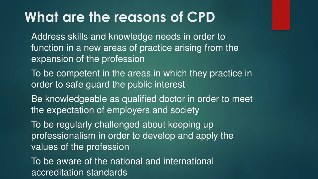 what are the reasons of cpd