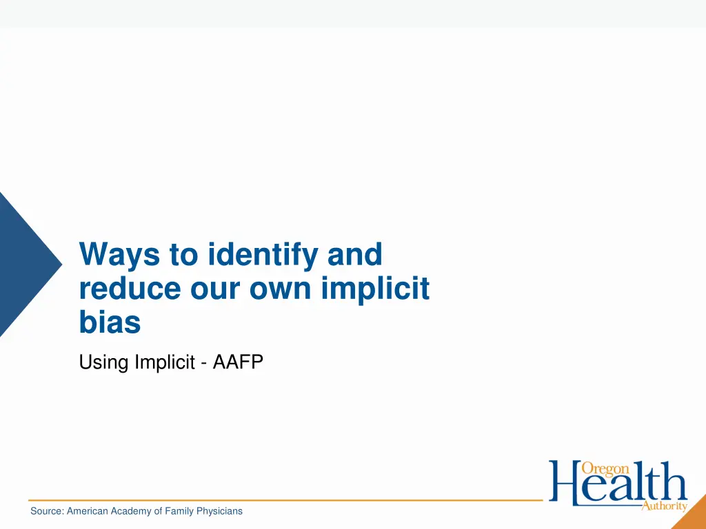 ways to identify and reduce our own implicit bias