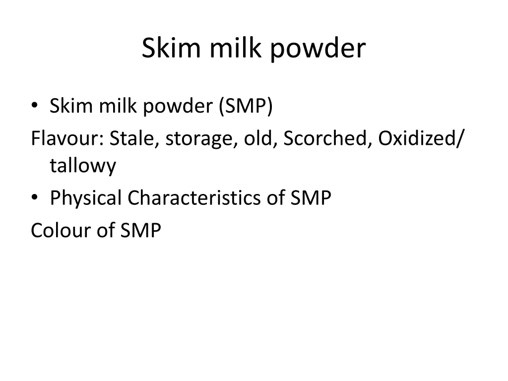 skim milk powder