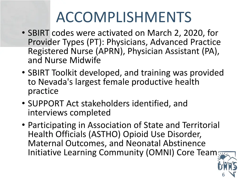 accomplishments sbirt codes were activated