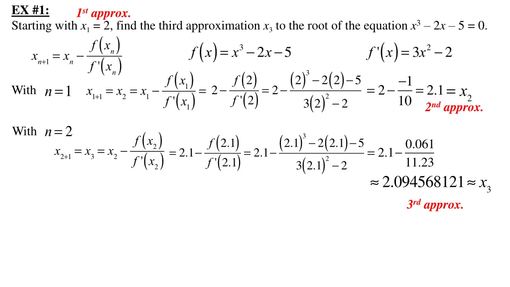 ex 1 starting with x 1 2 find the third