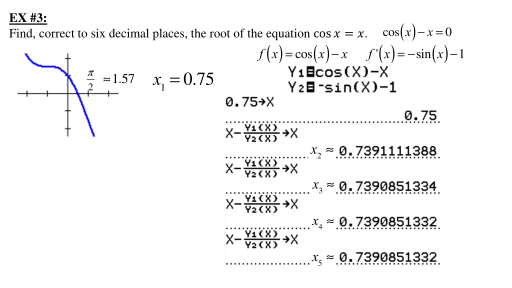 ex 3 find correct to six decimal places the root