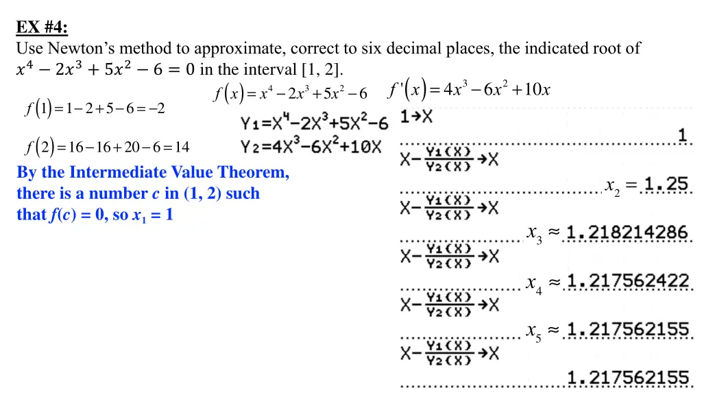 ex 4 use newton s method to approximate correct