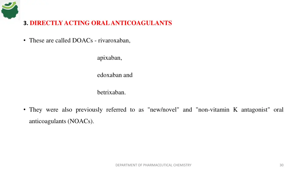 3 directly acting oral anticoagulants