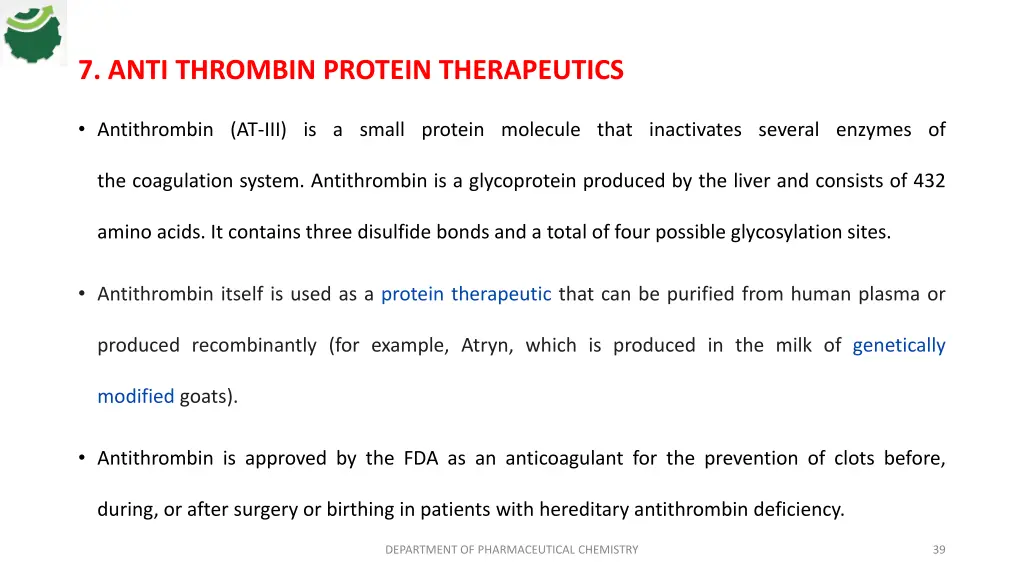 7 anti thrombin protein therapeutics