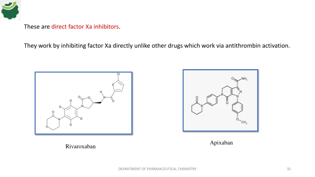 these are direct factor xa inhibitors