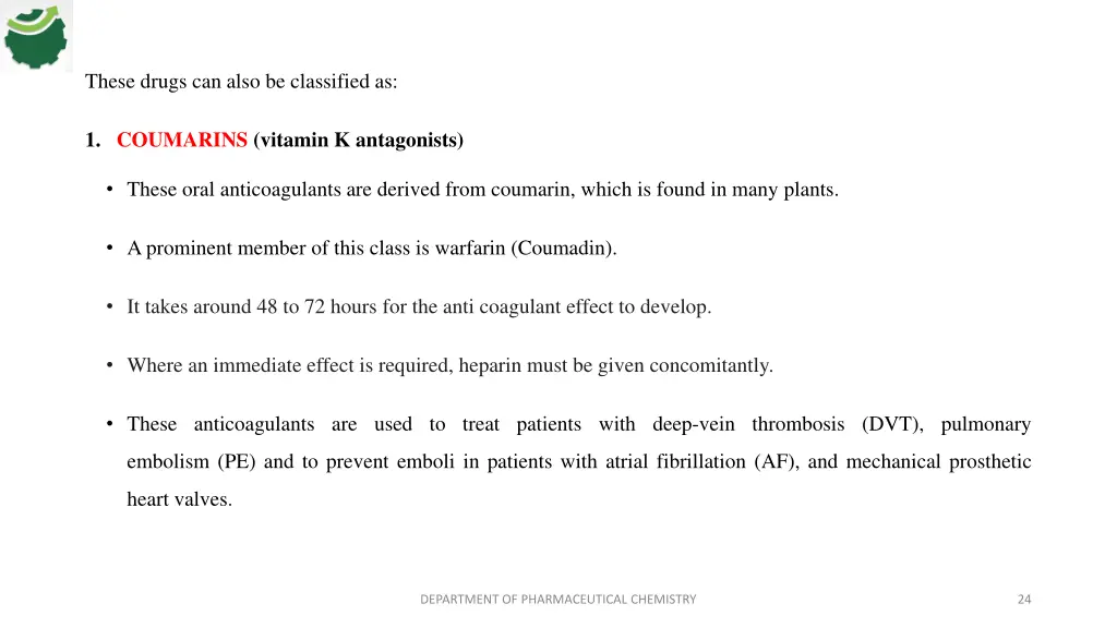 these drugs can also be classified as