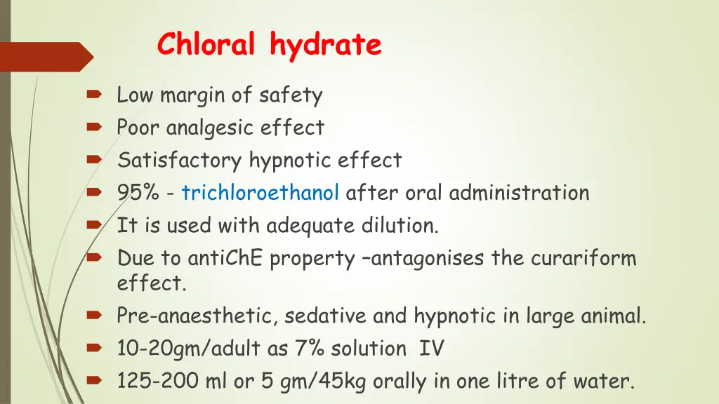 chloral hydrate