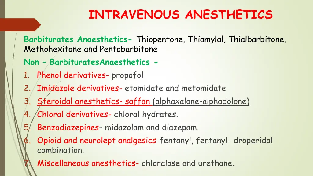 intravenous anesthetics