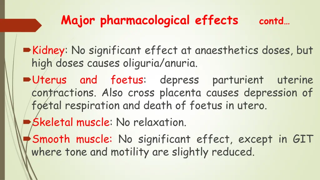 major pharmacological effects contd