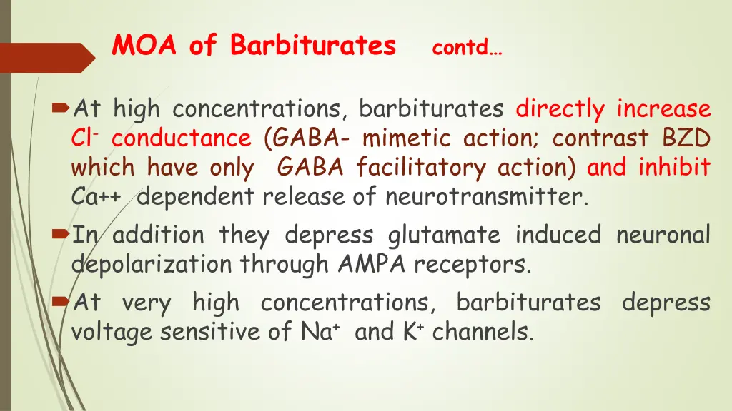 moa of barbiturates contd