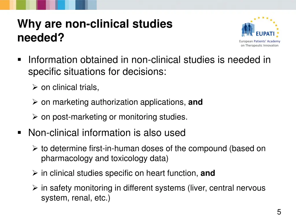 why are non clinical studies needed