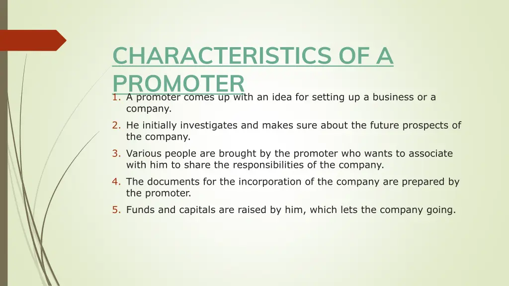 characteristics of a promoter 1 a promoter comes