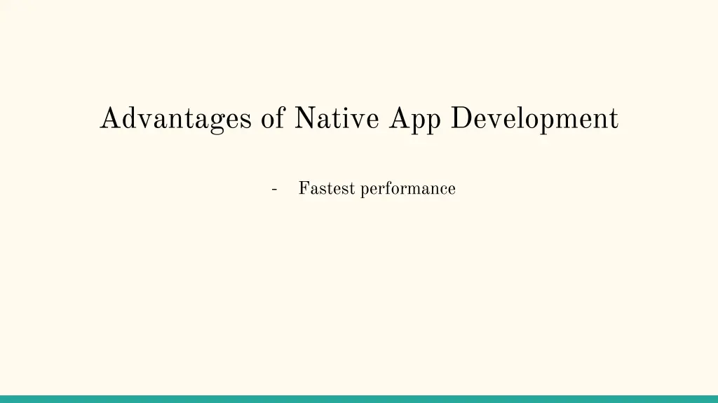 advantages of native app development