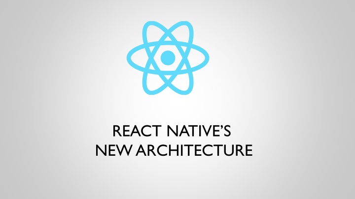 react native s new architecture