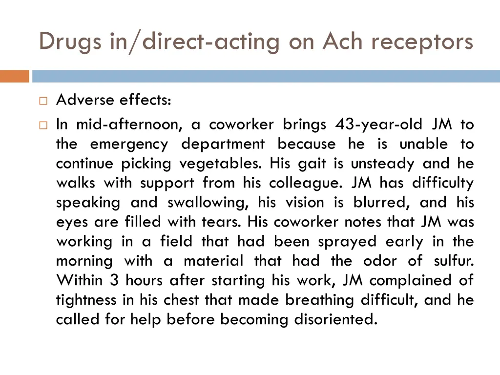 drugs in direct acting on ach receptors