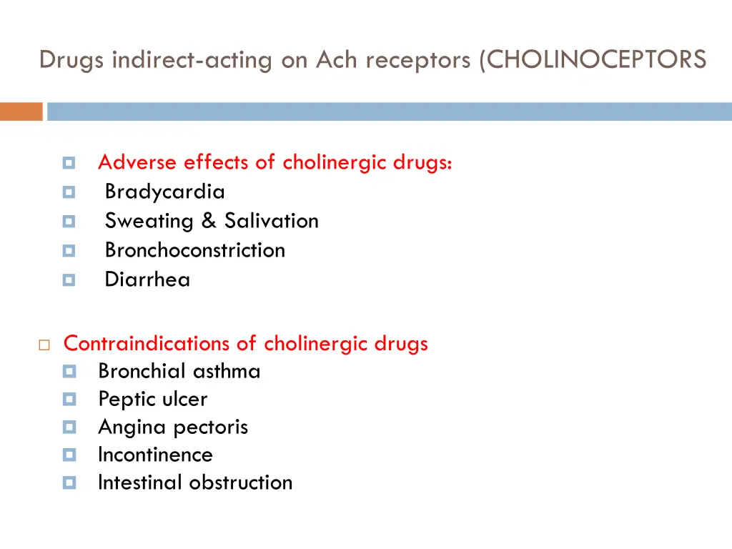 drugs indirect acting on ach receptors 9