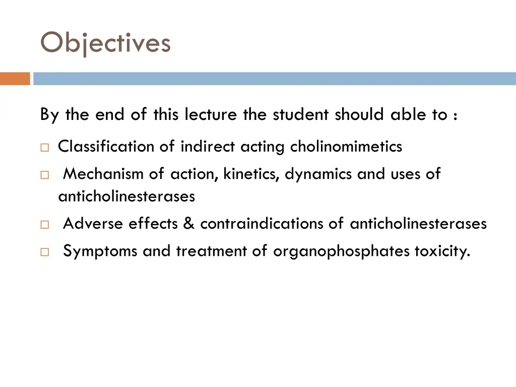 objectives