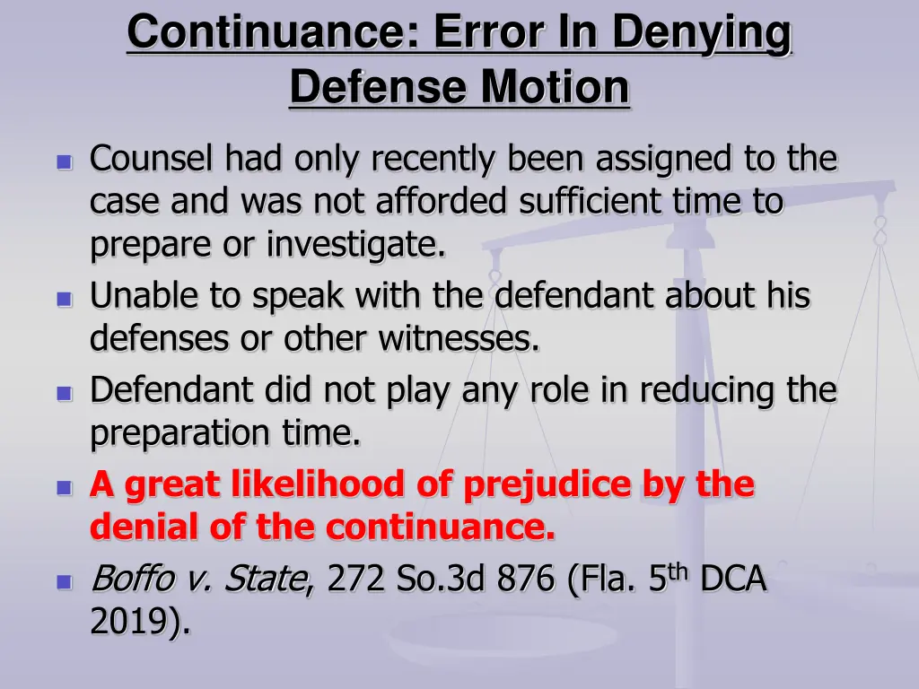 continuance error in denying defense motion