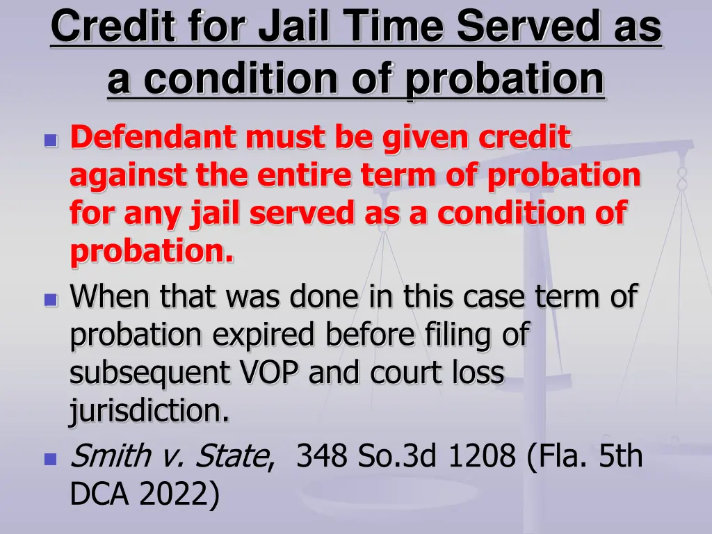 credit for jail time served as a condition