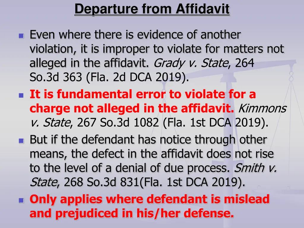 departure from affidavit