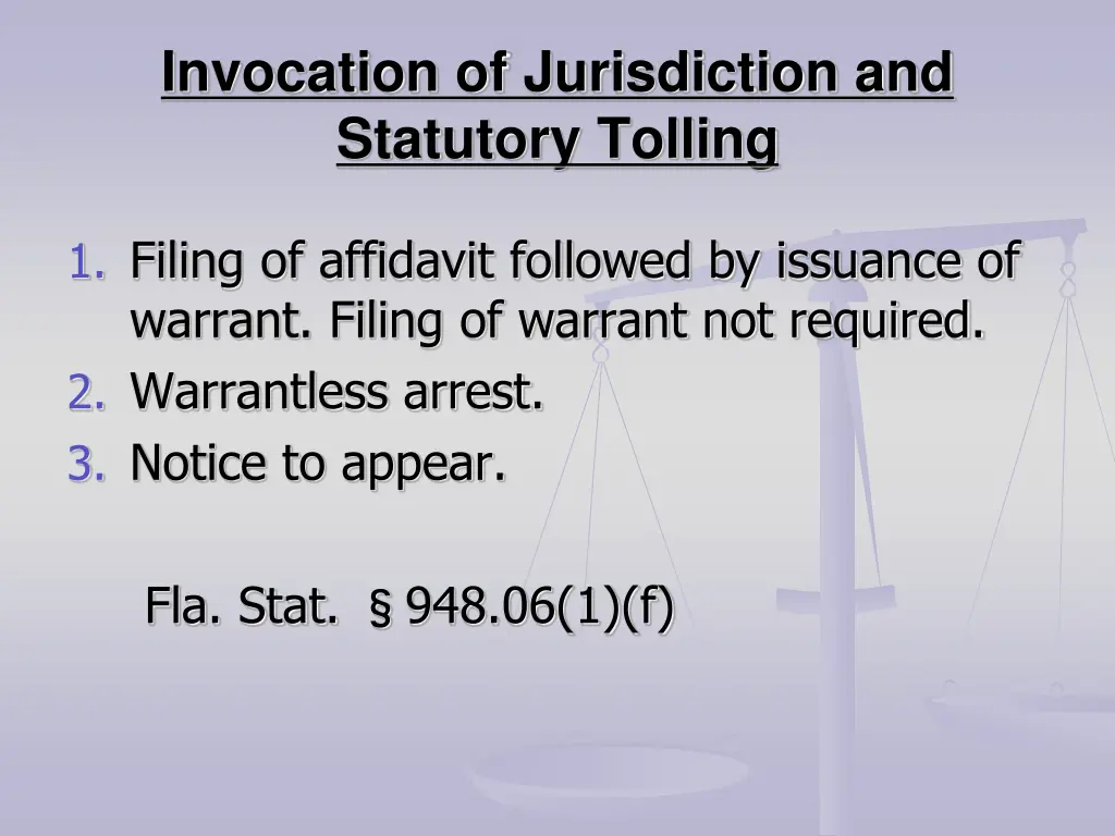 invocation of jurisdiction and statutory tolling