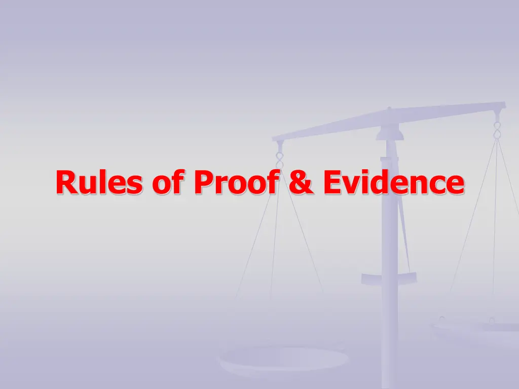 rules of proof evidence