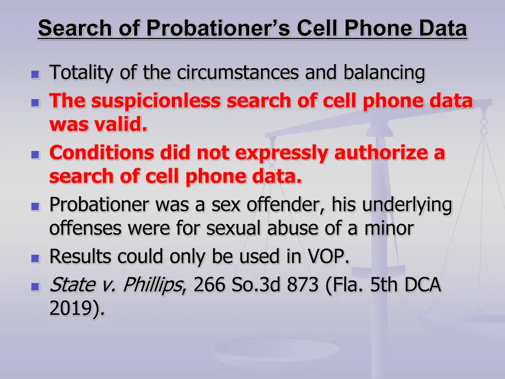 search of probationer s cell phone data