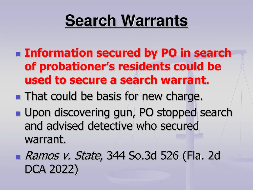 search warrants