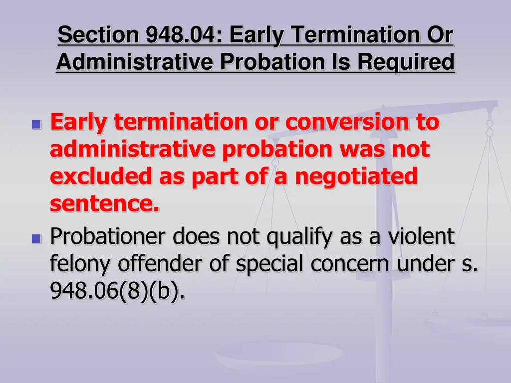 section 948 04 early termination 1