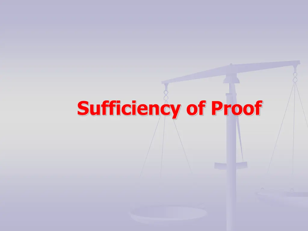 sufficiency of proof