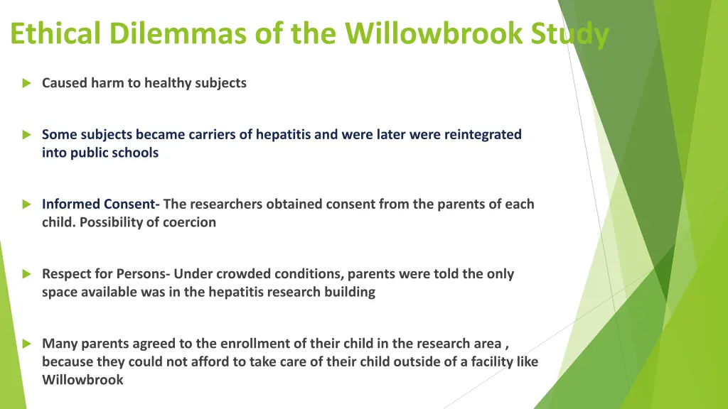 ethical dilemmas of the willowbrook study