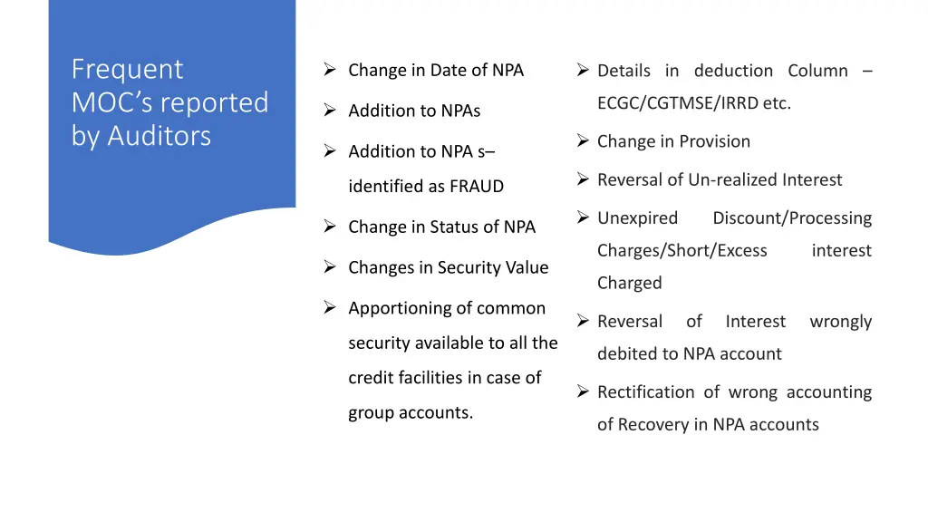 frequent moc s reported by auditors