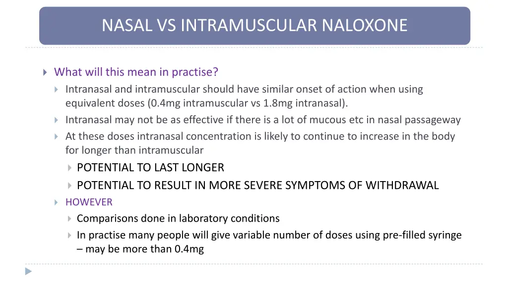 nasal vs intramuscular naloxone 4