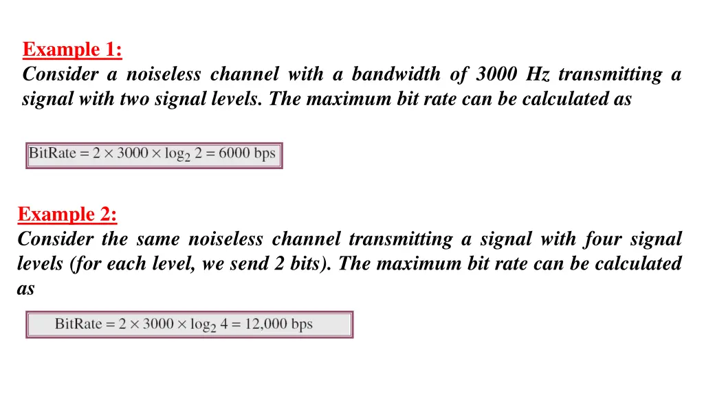 example 1 consider a noiseless channel with