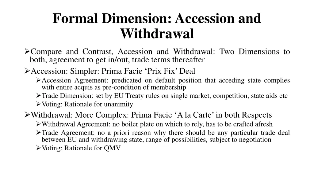 formal dimension accession and withdrawal