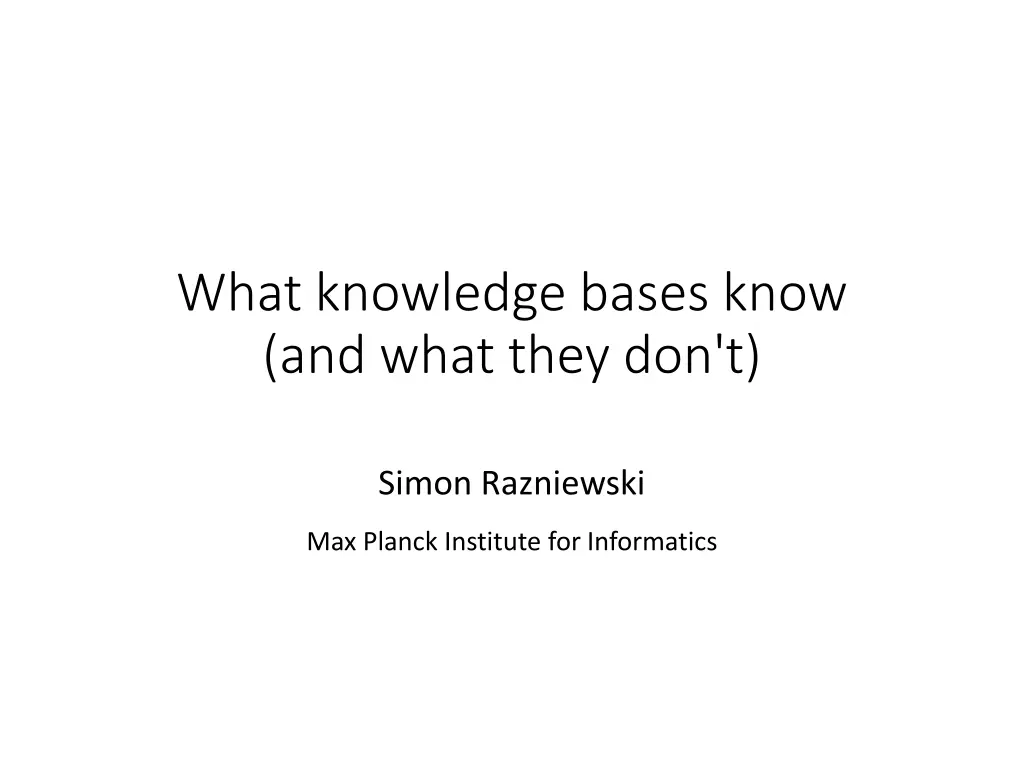 what knowledge bases know and what they don t 1